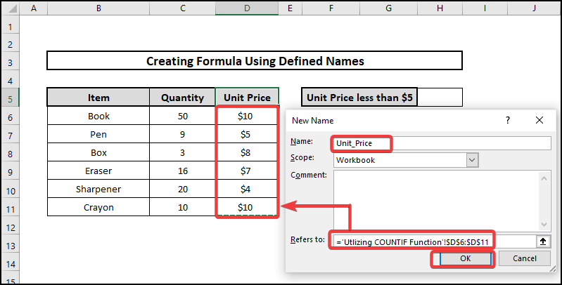 (Utilizing COUNTIF Function)Create a Formula Using Defined Names in Excel