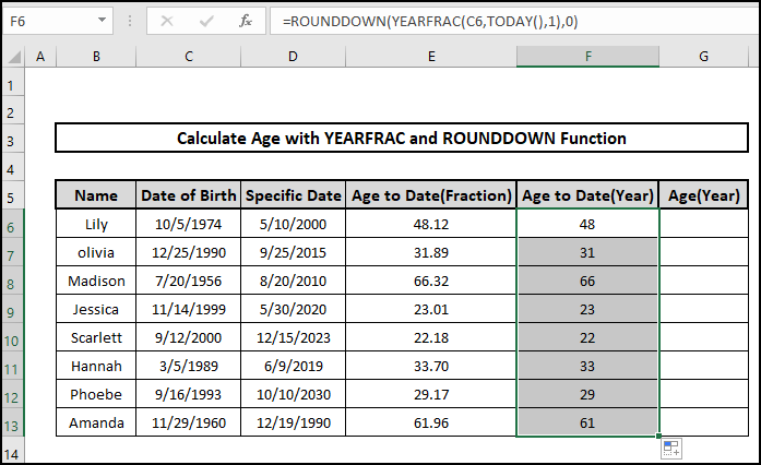rounddown yearfrac today result age on a specific date formula