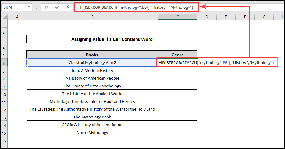 IF ISERROR SEARCH functions Assign Value If a Cell Contains Word