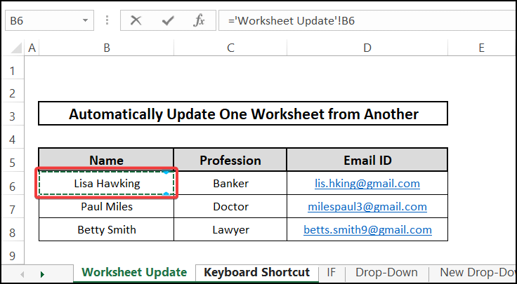 Keyboard shortcut - automatically update one Excel worksheet from another sheet