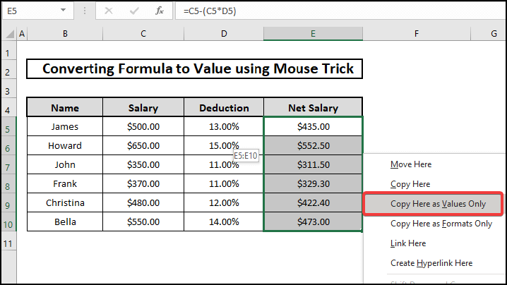 Selecting "Copy here as Values Only" option