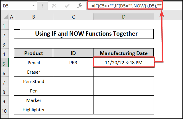 result of IF & NOW Functions to how to enter date automatically in excel when data entered
