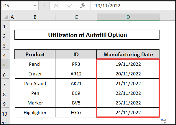 result of autofill option to how to enter date automatically in excel when data entered