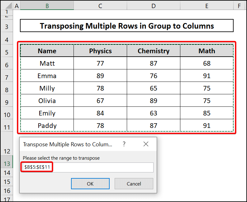 Select range-Excel transpose multiple rows in group to columns