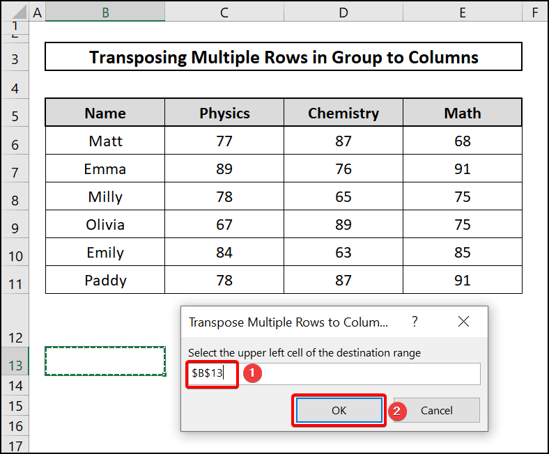 Select destination cell-Excel transpose multiple rows in group to columns