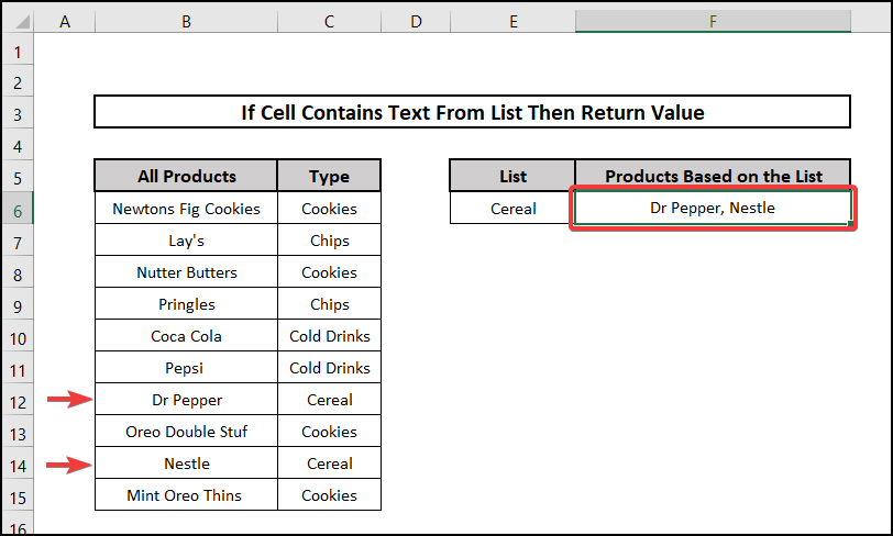 if cell contains text from list then return value using EXACT function Excel
