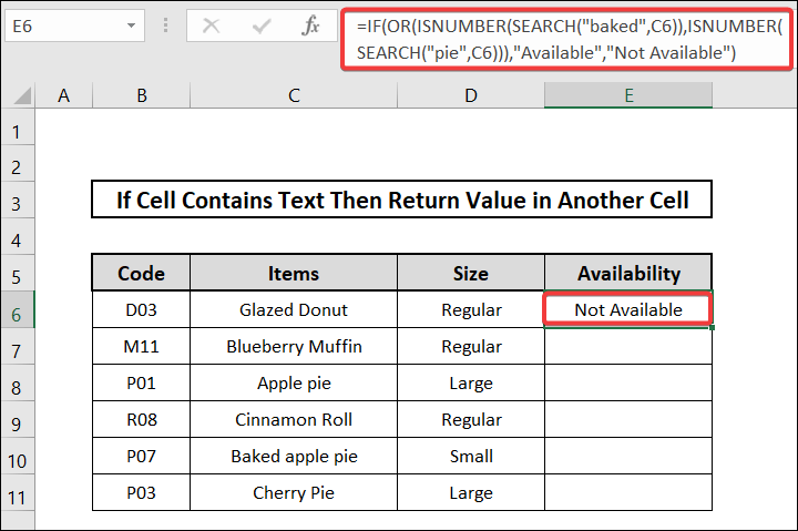if cell contains text then return value in another cell implementing IF and OR functions