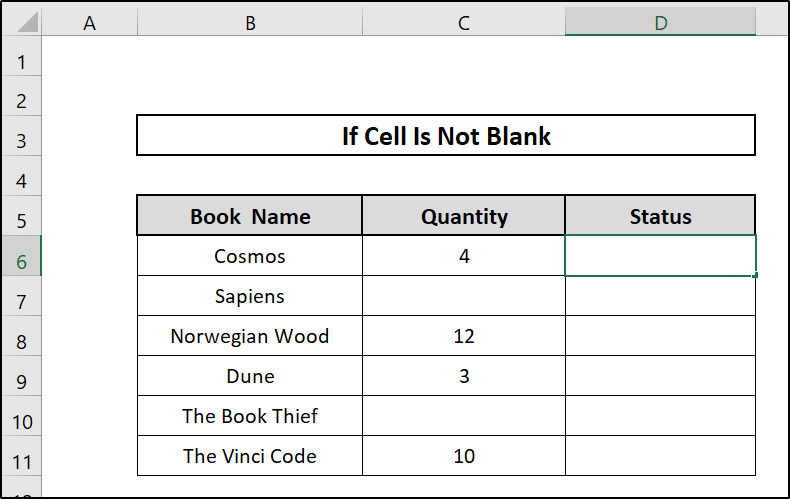 Determine If the Cell is not Blank 