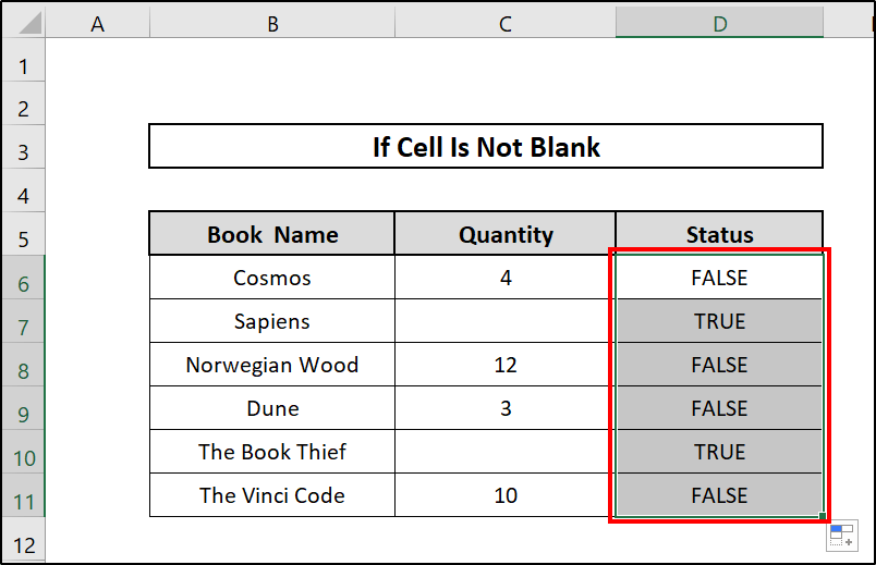 Applying ISBLANK Function to Determine If the Cell is not Blank 