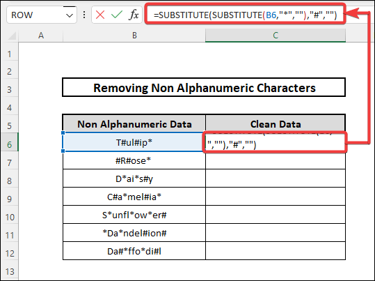 Remove non alphanumeric characters in excel by using the SUBSTITUTE Function 1