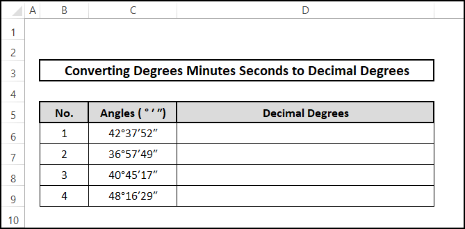 Dataset to convert degrees minutes seconds to decimal degrees in Excel