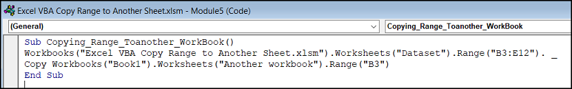 VBA code to copy range to another workbook in Excel