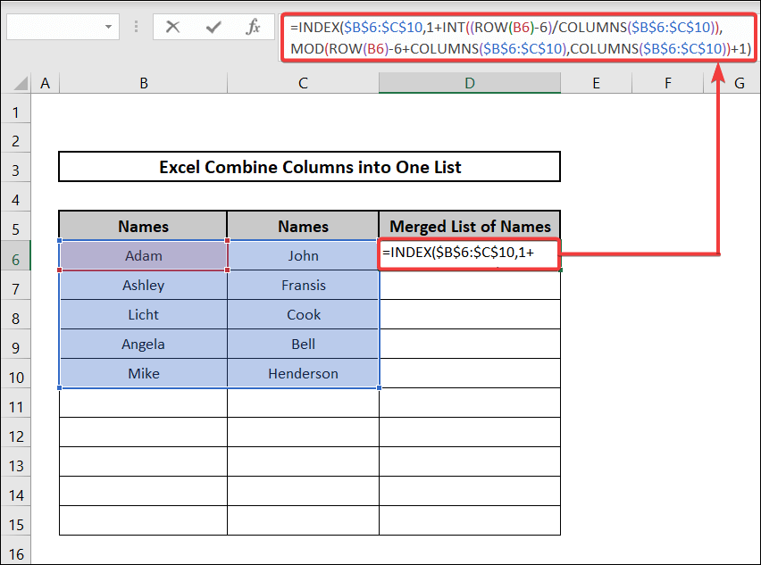 Applying INDEX, INT, COLUMNS, MOD and ROW Functions to Excel Combine Columns into One List