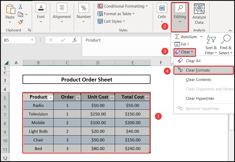 Applying the clear formats tool to remove a table from excel