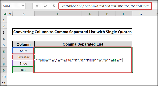 convert column to comma separated list with single quotes using & and "