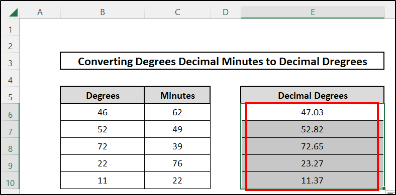 Applying Conventional Formula -to Convert Degrees Decimal Minutes to Decimal Degrees in Excel 