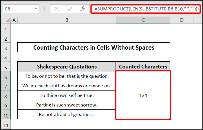 Applying LEN & SUMPRODUCT to count characters in cells without spaces in Excel
