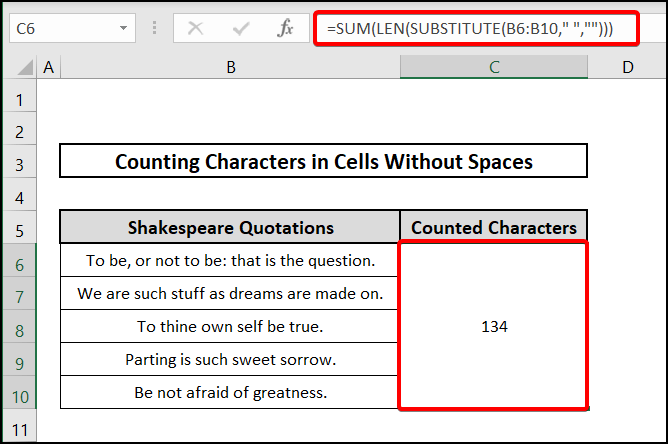 Employing LEN & SUM functions to count characters in cells without spaces in Excel