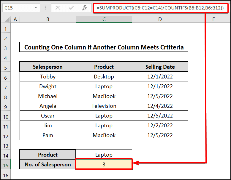 SUMPRODUCT & COUNTIFS functions to count one column if another column meets criteria in Excel