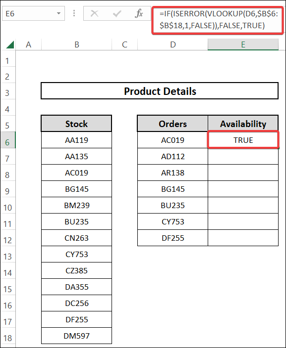 if value exists in column then return true by coalescing if, iserror and vlookup functions in excel