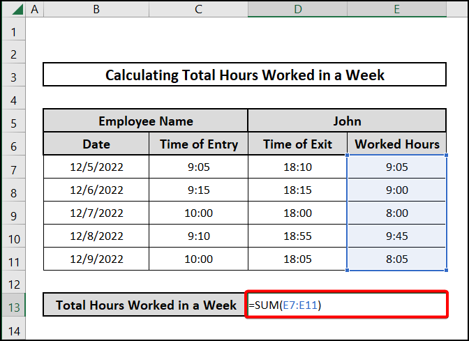 SUM function to calculate total hours worked in a week in excel