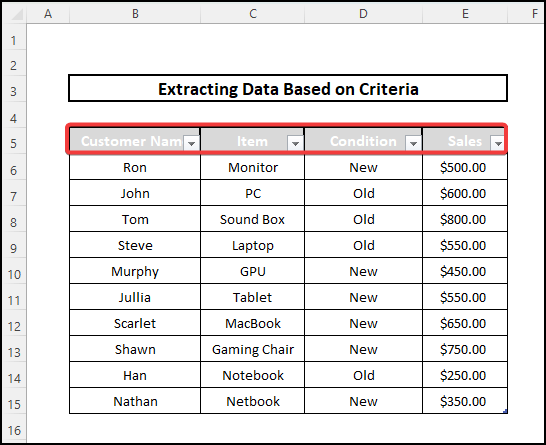 how to extract data from excel based on criteria Getting data from an Excel Defined Table