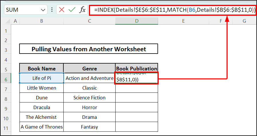 how to pull values from another worksheet excel Using INDEX-MATCH Function