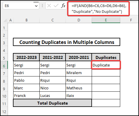 Combine IF & AND functions to count duplicate values from multiple columns