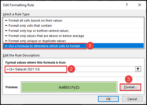Edit Formatting Rule box to inter formula and choose a color.