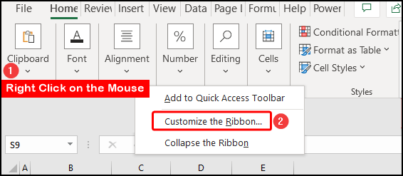 Right-click on the mouse to select Customize the Ribbon.