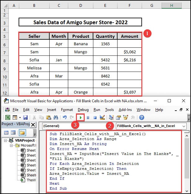 Selecting the dataset, and executing the Excel VBA code to fill the blank cells with NA.