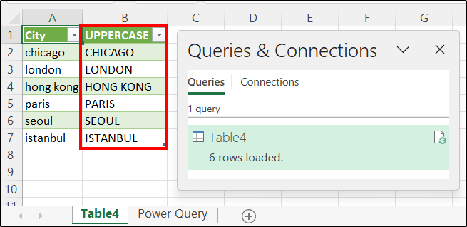 Capitalized all letters applying Power Query Editor after changing the format to UPPERCASE