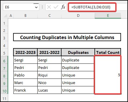 Using SUBTOTAL function to count duplicate values in multiple columns in excel