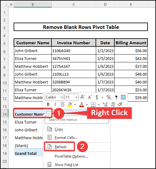 Refresh your Pivot Table