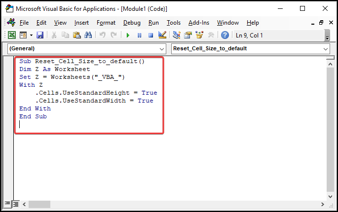 Inserting VBA code to reset cell size to default